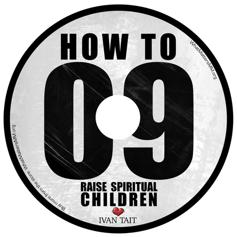 How to Raise Spiritual Children