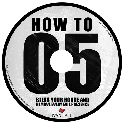 How to Bless Your House and Remove Every Evil Presence - Digital