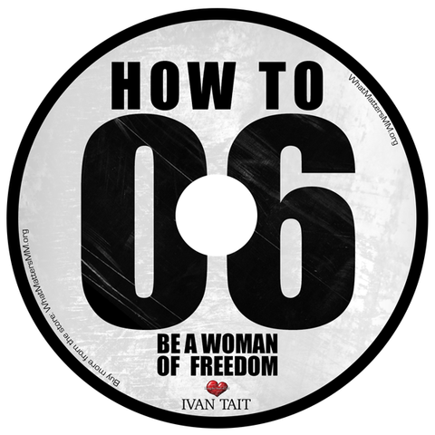 How to Be a Woman of Freedom - Digital